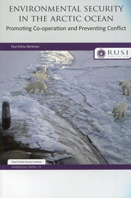 Environmental security in the Arctic Ocean