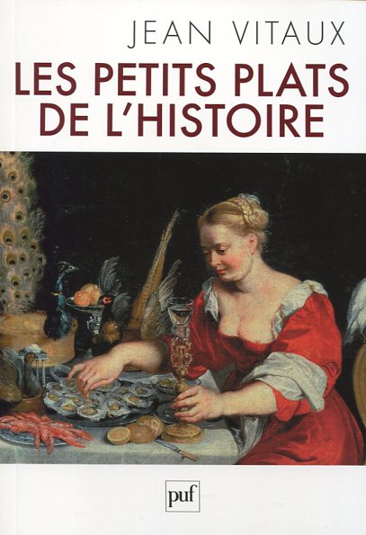 Les petits plats de l'Histoire