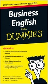 Business english para dummies. 9788432900044