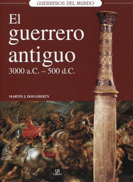 El guerrero antiguo. 9788466224420