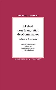 El abad don Juan, señor de Montemayor. 9788484896159