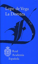 La Dorotea. 9788481099607