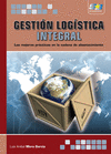 Gestión logística integral. 9788492650880