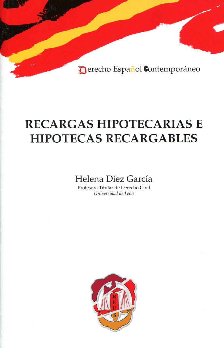 Recargas hipotecarias e hipotecas recargables