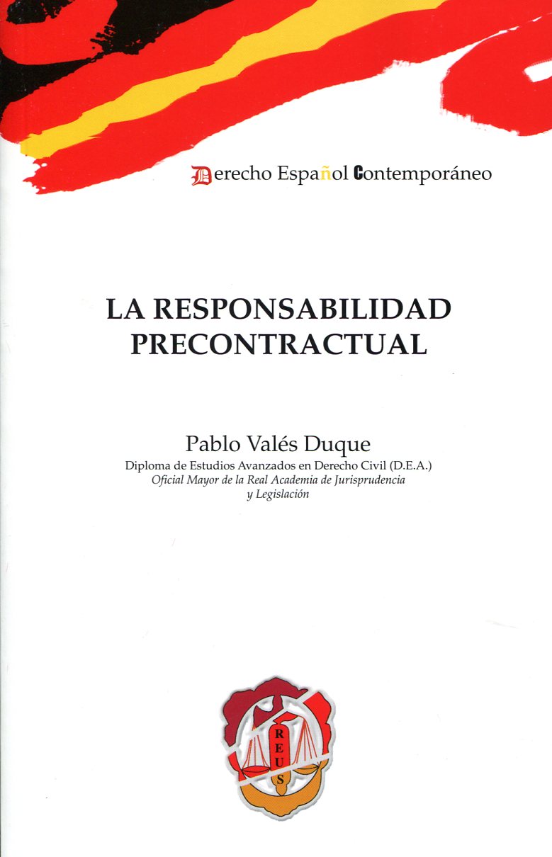 La responsabilidad precontractual. 9788429016871