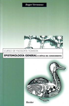 Epistemología general o Crítica del conocimiento. 9788425401251