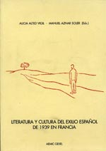 Literatura y cultura del exilio español de 1939 en Francia. 9788487478239