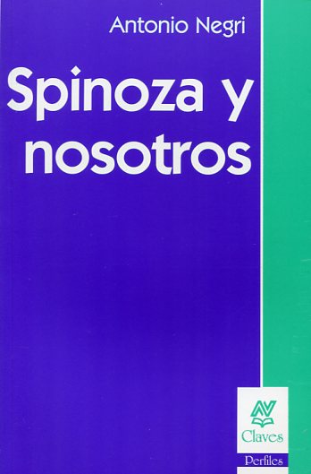 Spinoza y nosotros. 9789506026301