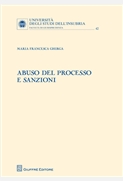 Abuso del processo e sanzioni. 9788814173363