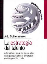 La estrategia del talento. 9789501232578