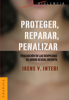 Proteger, reparar, penalizar