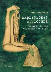 Expresiones de la locura. 9788437629803