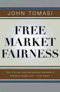 Free market fairness. 9780691144467