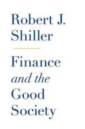 Finance and the good society. 9780691154886