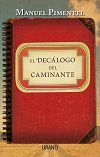 El decálogo del caminante. 9788479538125