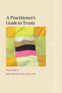 A practitioner's guide to trust. 9781847667687