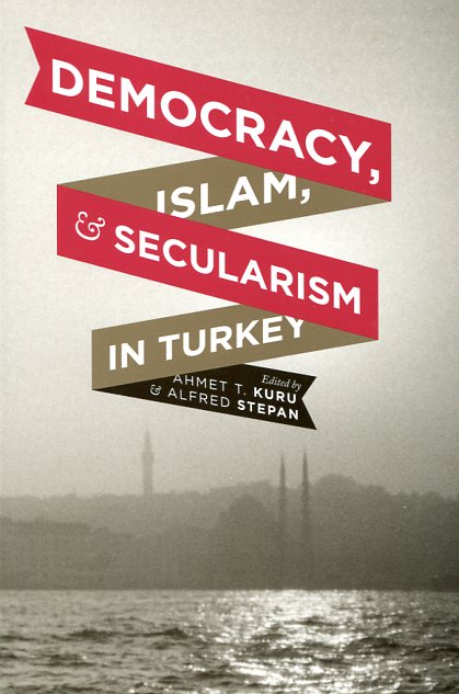 Democracy, Islam, and secularism in Turkey. 9780231159333