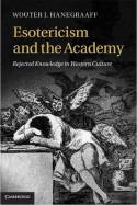 Esotericism and the Academy. 9780521196215