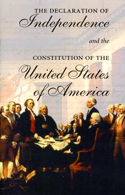 The Declaration of Independence and the Constitution of the United States of America. 9780878401437