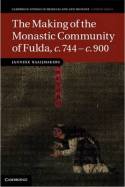 The making of the monastic community of Fulda, c.744-c.900