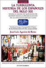 La turbulenta historia de los españoles del siglo XIX. 9788499239323