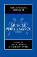 The Cambridge History of musical performance