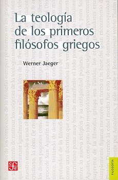 La teología de los primeros filósofos griegos