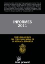 Informes 2011 de la Comisión Jurídica del Consejo General de la Abogacía Española. 9788490047699