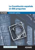 La Constitución Española en 800 preguntas. 9788415394341