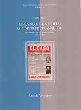 Le sang et la vertu faits divers et franquisme