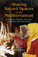 Sharing sacred spaces in the Mediterranean. 9780253223173
