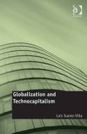 Globalization and technocapitalism