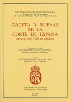 Gaçeta y nuevas de la Corte de España desde el año 1600 en adelante. 9788460078555