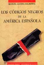 Los Códigos Negros de la América española