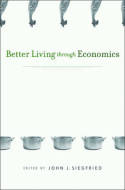 Better living through economics