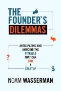 The founder's dilemmas. 9780691149134