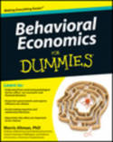 Behavioral economics for dummies. 9781118085035