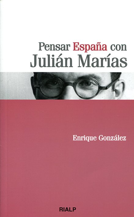 Pensar España con Julián Marías