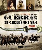 Atlas ilustrado de las Guerras de Marruecos. 9788467718966