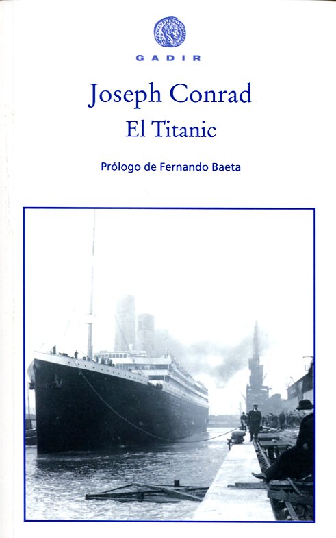 El Titanic. 9788496974999