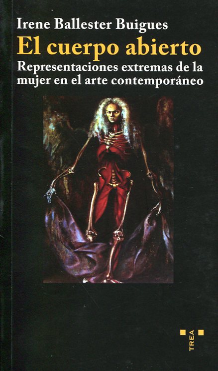 El cuerpo abierto. 9788497045735