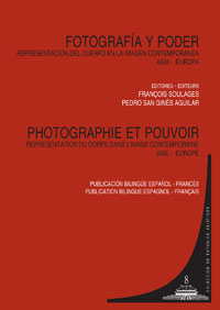 Fotografía y poder = Photographie et pouvoir