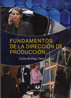 Fundamentos de la dirección de producción. 9788496808195