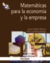 Matemáticas para la economía y la empresa. 9788436826333