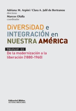 Diversidad e integración en nuestra América. 9789507869396