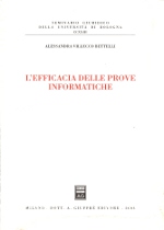 L efficacia delle prove informatiche. 9788814108358
