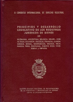 Principios y desarrollo legislativo de los registros jurídicos de bienes en Alemania, Argentina, Bélgica, Brasil, Costa Rica, Ecuador, Escocia, Francia, Gabón, Grecia, Israel, Marruecos, México, Nicaragua,  Perú, Portugal, Puerto Rico, Venezuela y Es. 9788450068573