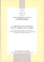 La hipoteca en garantia de una emision de valores.. 9788488973009