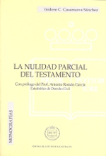 La nulidad parcial del testamento. 9788495240651