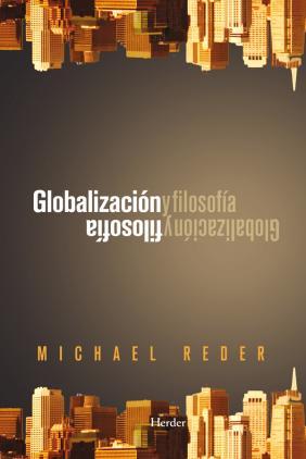 Globalización y Filosofía. 9788425427848